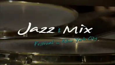 Watch and Download Jazzmix - 8 Jazz Concerts - 8 Films Live in NYC 1