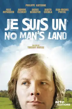 Watch and Download Je suis un no man’s land