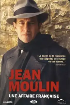 Watch and Download Jean Moulin, une affaire française