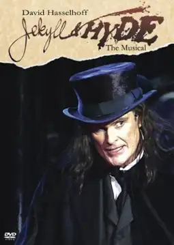 Watch and Download Jekyll & Hyde: The Musical 9