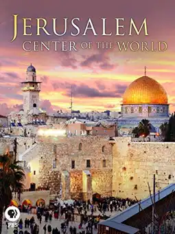 Watch and Download Jerusalem: Center of the World 3