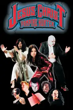 Watch and Download Jesus Christ Vampire Hunter