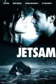 Watch and Download Jetsam