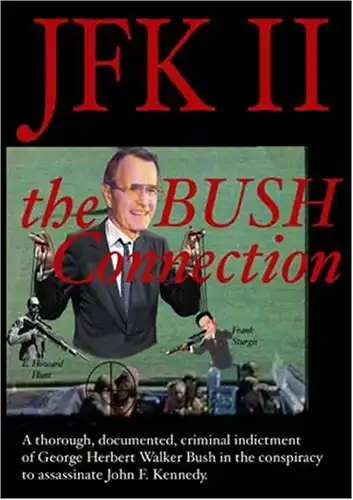 Watch and Download JFK II: The Bush Connection 1