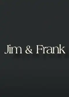 Watch and Download Jim & Frank