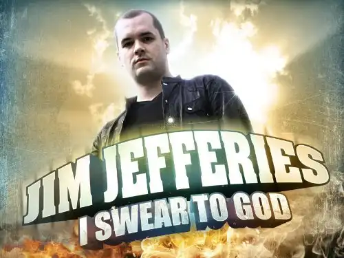 Watch and Download Jim Jefferies: I Swear to God 4