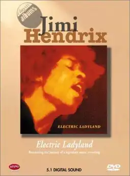 Watch and Download Jimi Hendrix: Electric Ladyland 11