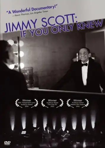 Watch and Download Jimmy Scott: If You Only Knew 1