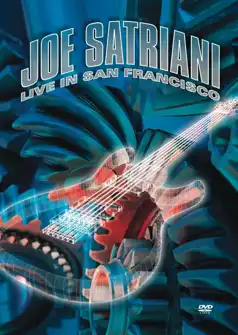 Watch and Download Joe Satriani: Live in San Francisco