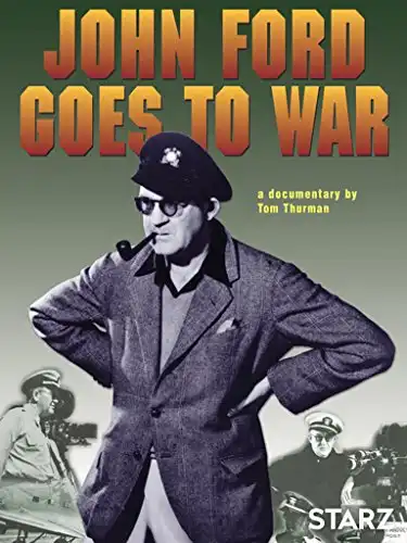 Watch and Download John Ford Goes to War 1