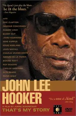 Watch and Download John Lee Hooker - That's My Story 3