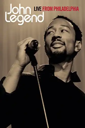 Watch and Download John Legend: Live from Philadelphia 1