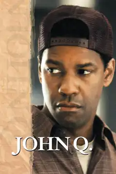 Watch and Download John Q