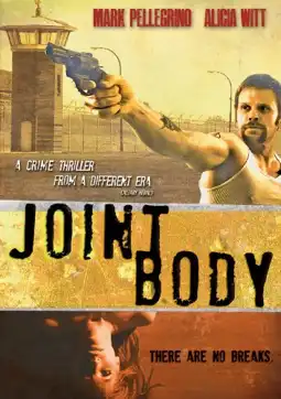 Watch and Download Joint Body 3