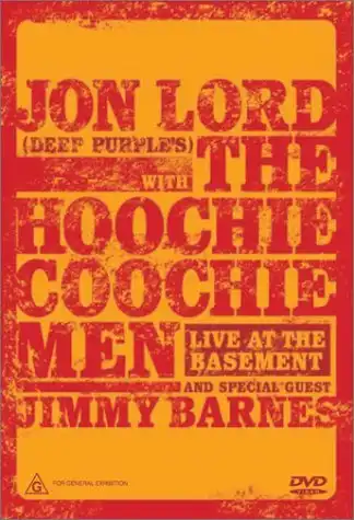 Watch and Download Jon Lord with The Hoochie Coochie Men: Live at The Basement 1