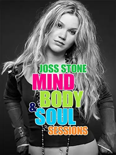 Watch and Download Joss Stone - Mind, Body & Soul Sessions 2