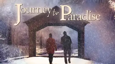 Watch and Download Journey To Paradise 1