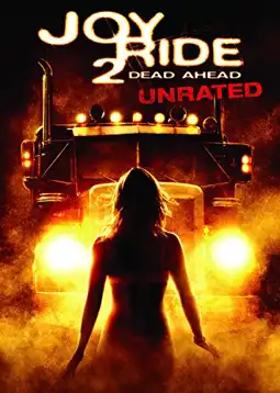 Watch and Download Joy Ride 2: Dead Ahead 10