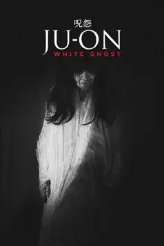 Watch and Download Ju-on: White Ghost