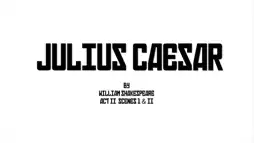 Watch and Download Julius Caesar 1