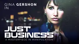 Watch and Download Just Business 1