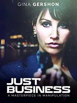 Watch and Download Just Business 2