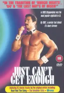 Watch and Download Just Can't Get Enough 3