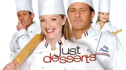 Watch and Download Just Desserts 2