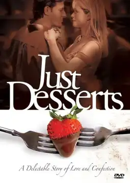 Watch and Download Just Desserts 4