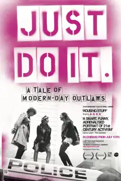 Watch and Download Just Do It: A Tale of Modern-day Outlaws