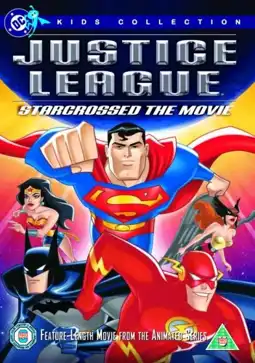 Watch and Download Justice League: Starcrossed - The Movie 2