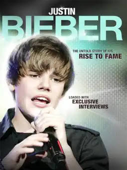 Watch and Download Justin Bieber: Rise to Fame 3