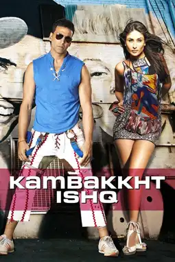 Watch and Download Kambakkht Ishq 4