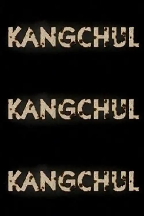 Watch and Download Kangchul