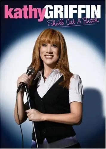 Watch and Download Kathy Griffin: She'll Cut a Bitch 2