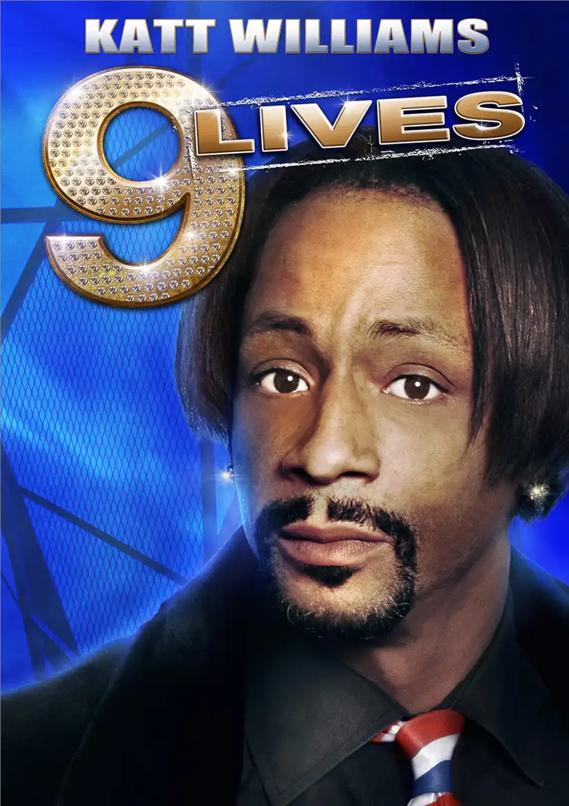 Watch and Download Katt Williams: 9 Lives 1