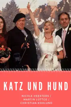 Watch and Download Katz und Hund