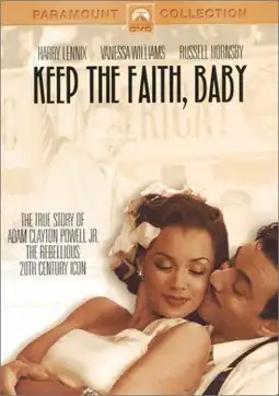 Watch and Download Keep the Faith, Baby 4