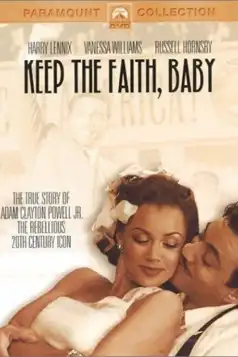 Watch and Download Keep the Faith, Baby