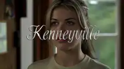 Watch and Download Kenneyville 8