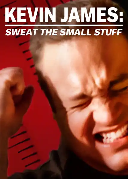 Watch and Download Kevin James: Sweat the Small Stuff 10