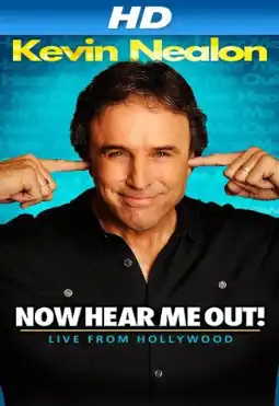 Watch and Download Kevin Nealon: Now Hear Me Out! 2