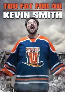 Watch and Download Kevin Smith: Too Fat For 40 4