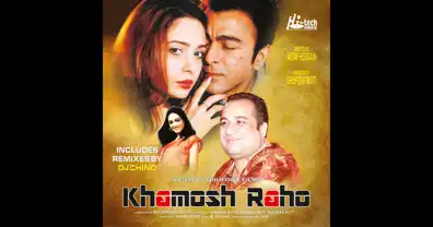 Watch and Download Khamosh Raho 2