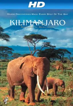 Watch and Download Kilimanjaro - To the Roof of Africa 1