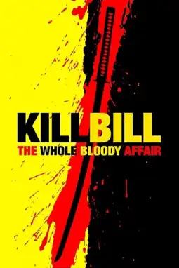 Watch and Download Kill Bill: The Whole Bloody Affair 7