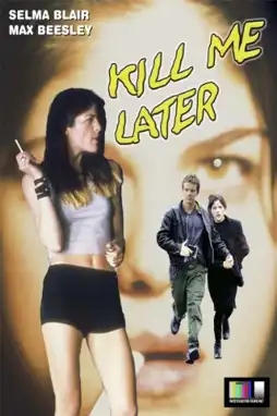 Watch and Download Kill Me Later 2