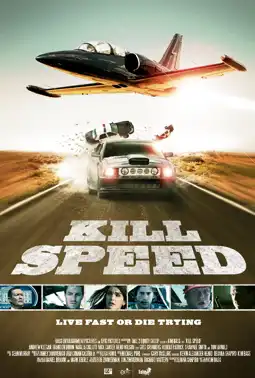 Watch and Download Kill Speed 3