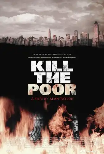 Watch and Download Kill the Poor 1