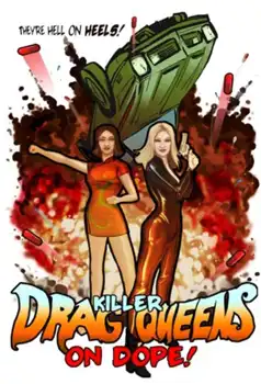 Watch and Download Killer Drag Queens on Dope